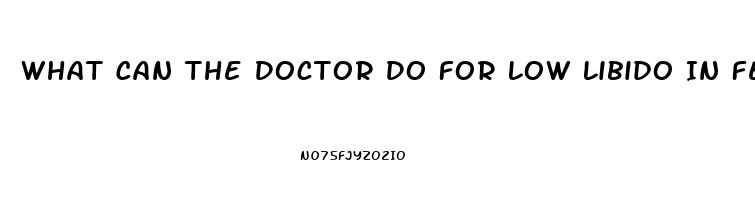 What Can The Doctor Do For Low Libido In Females