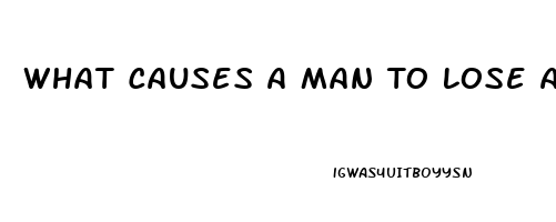 What Causes A Man To Lose An Erection