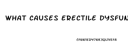 What Causes Erectile Dysfunction In 40s