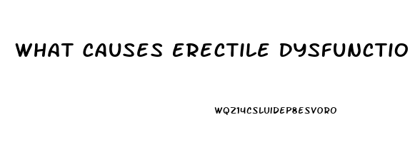 What Causes Erectile Dysfunction In Diabetes