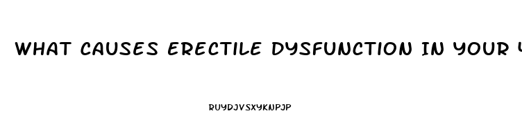 What Causes Erectile Dysfunction In Your 40s