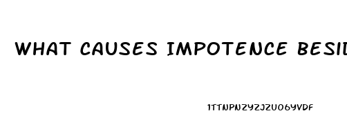 What Causes Impotence Besides Low T