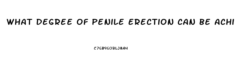 What Degree Of Penile Erection Can Be Achieved With 10 Mg Sildenafil