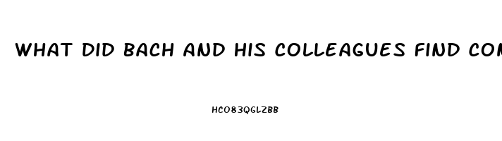 What Did Bach And His Colleagues Find Concerning Sexual Dysfunction In Men