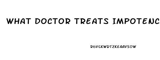 What Doctor Treats Impotence