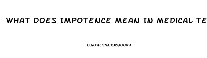 What Does Impotence Mean In Medical Terms