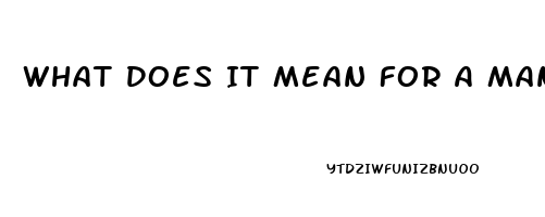 What Does It Mean For A Man To Be Impotent