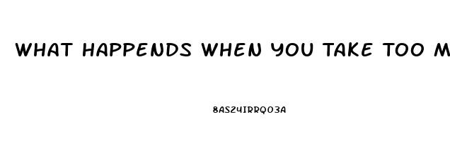 What Happends When You Take Too Much Sildenafil