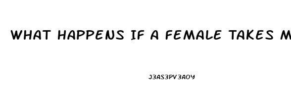 What Happens If A Female Takes Male Viagra