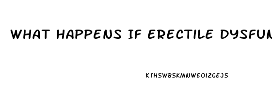 What Happens If Erectile Dysfunction Goes Untreated