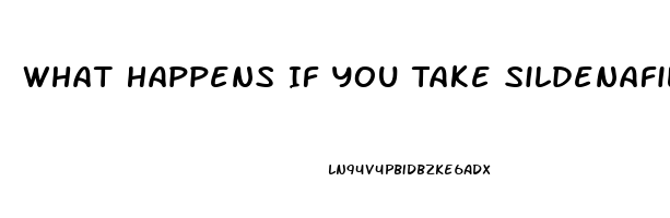 What Happens If You Take Sildenafil On A Full Stomach