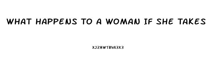 What Happens To A Woman If She Takes Viagra