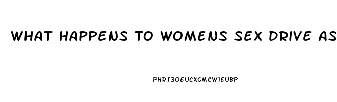 What Happens To Womens Sex Drive As Thry Age