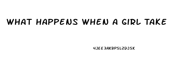 What Happens When A Girl Take Viagra