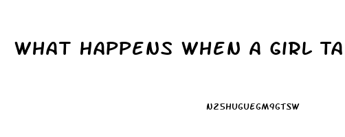 What Happens When A Girl Takes Viagra