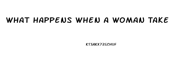 What Happens When A Woman Takes Viagra