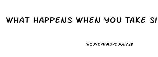 What Happens When You Take Sildenafil