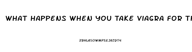 What Happens When You Take Viagra For The First Time