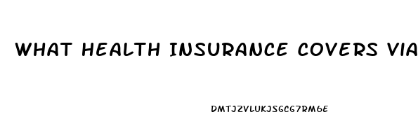 What Health Insurance Covers Viagra