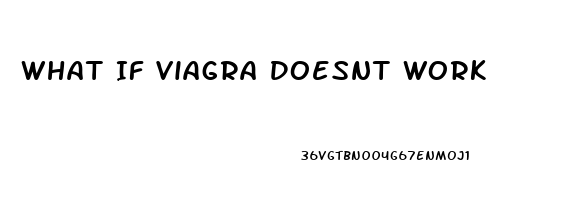 What If Viagra Doesnt Work