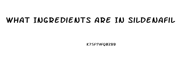 What Ingredients Are In Sildenafil