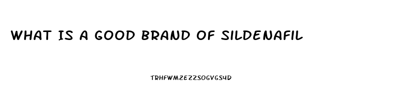 What Is A Good Brand Of Sildenafil