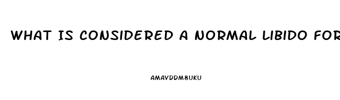 What Is Considered A Normal Libido For Women