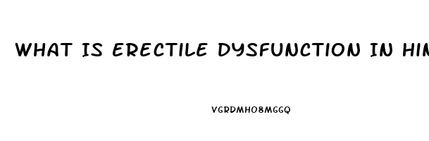 What Is Erectile Dysfunction In Hindi