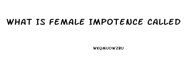 What Is Female Impotence Called