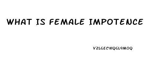 What Is Female Impotence