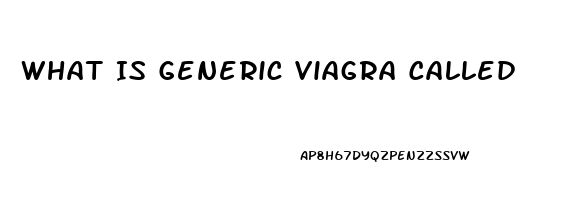 What Is Generic Viagra Called