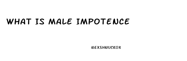 What Is Male Impotence