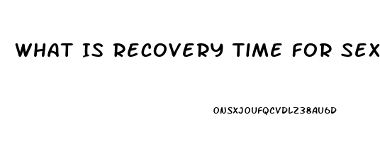 What Is Recovery Time For Sex Drive To Come Back After Stopping Opiates