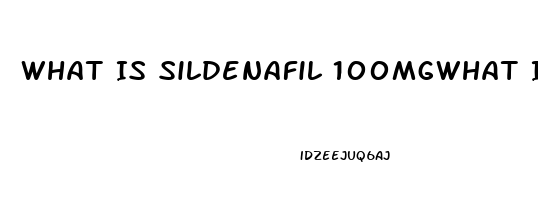 What Is Sildenafil 100mgwhat Is Pickled Fried Chicken At Kfc