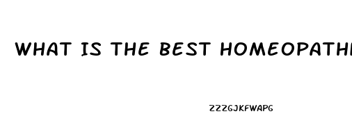 What Is The Best Homeopathic Medicine For Erectile Dysfunction