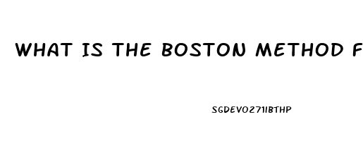 What Is The Boston Method For Erectile Dysfunction