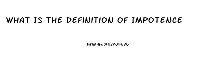 What Is The Definition Of Impotence