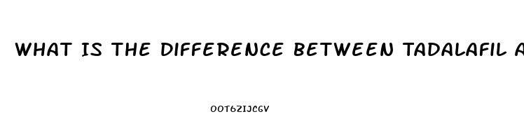 What Is The Difference Between Tadalafil And Sildenafil For Pulmonary Hypertension