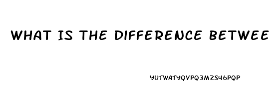 What Is The Difference Between Tadalafil And Sildenafil