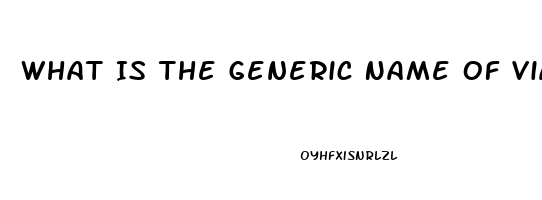 What Is The Generic Name Of Viagra