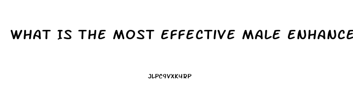 What Is The Most Effective Male Enhancement Pill Shark Tank