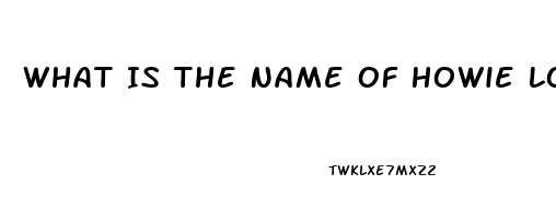 What Is The Name Of Howie Long Dr Phil Ed Pill