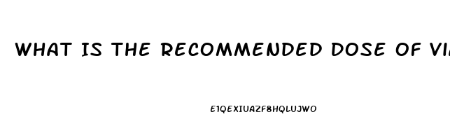 What Is The Recommended Dose Of Viagra