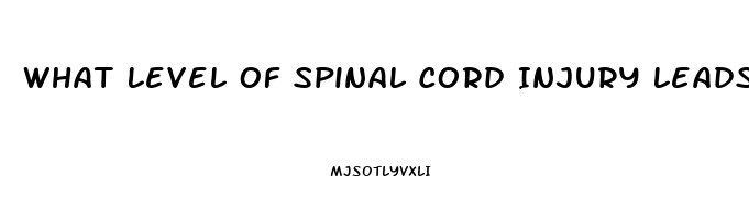 What Level Of Spinal Cord Injury Leads To Erectile Dysfunction