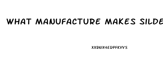 What Manufacture Makes Sildenafil