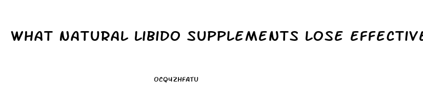 What Natural Libido Supplements Lose Effectiveness Over Time