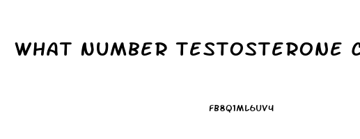 What Number Testosterone Cause Impotence