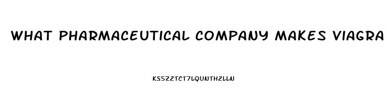 What Pharmaceutical Company Makes Viagra