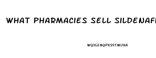 What Pharmacies Sell Sildenafil