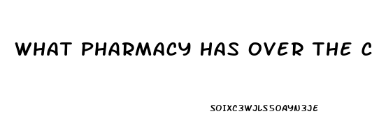 What Pharmacy Has Over The Counter Ed Pill